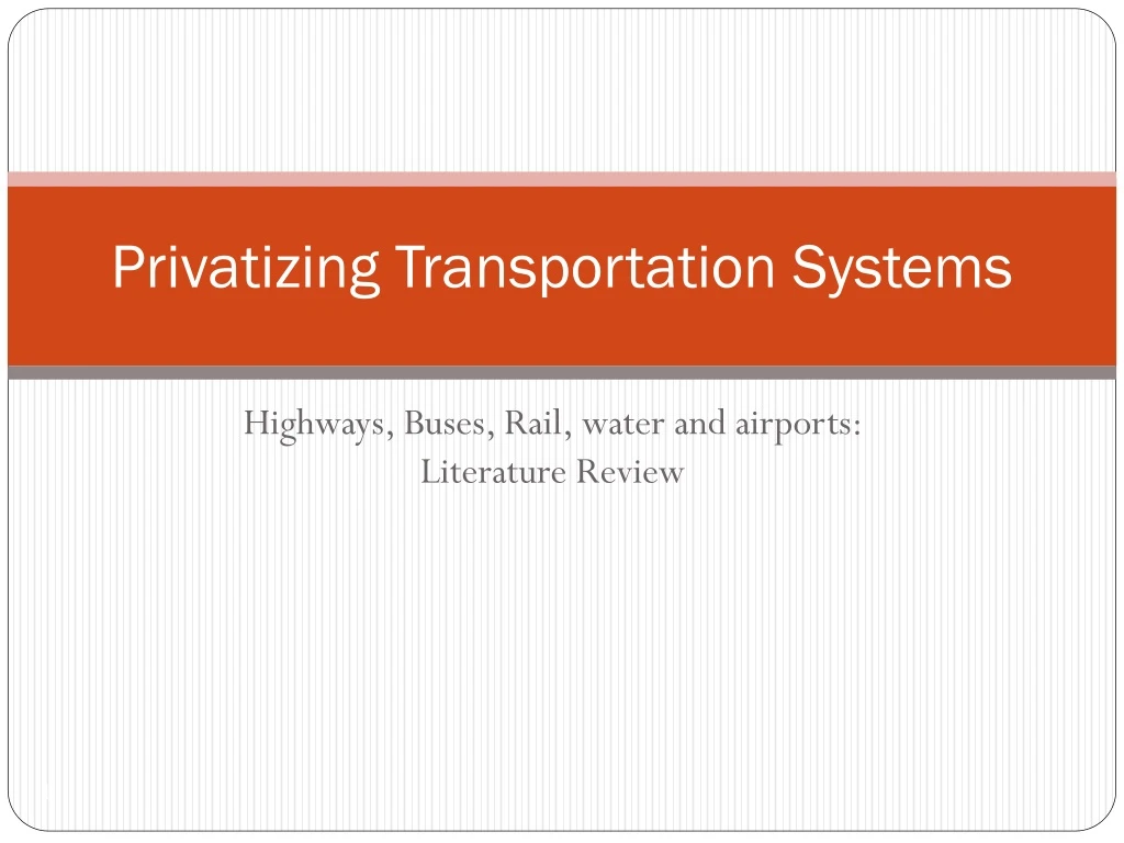 privatizing transportation systems