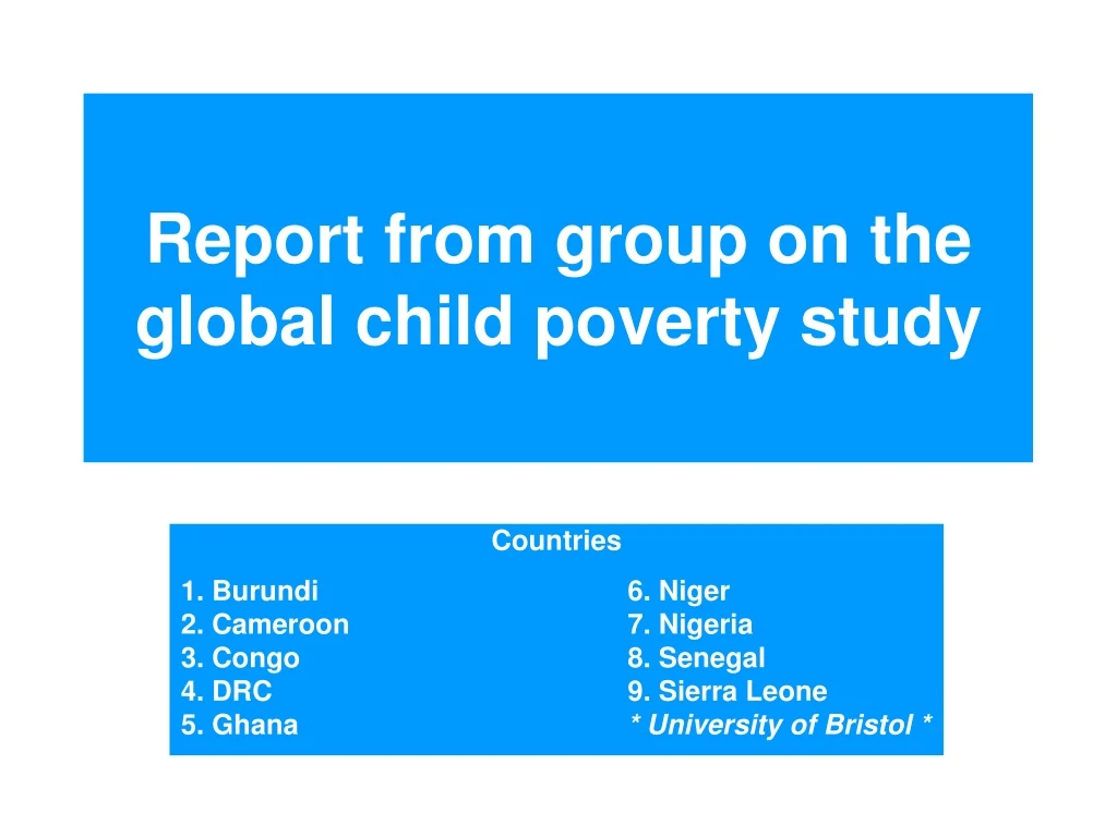 report from group on the global child poverty study