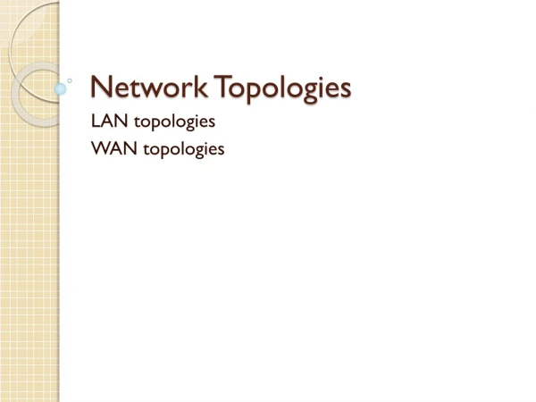 Network Topologies