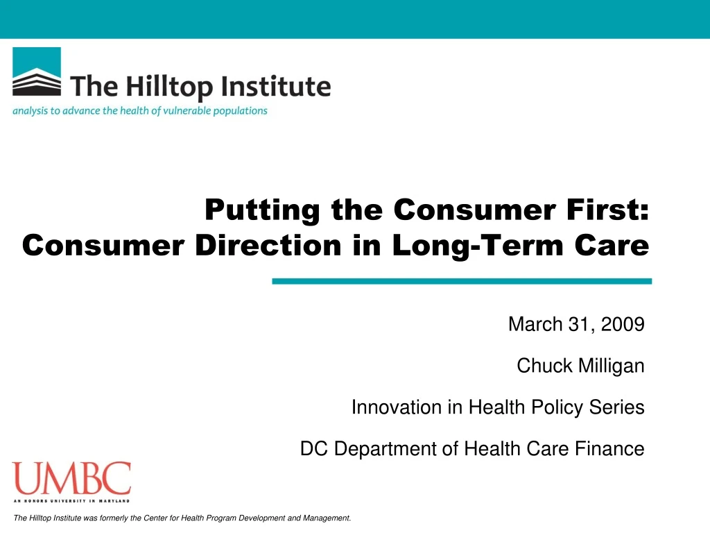 putting the consumer first consumer direction in long term care