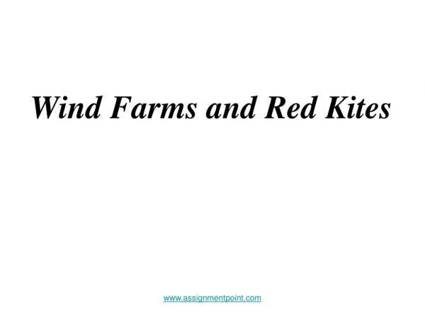 Wind Farms and Red Kites