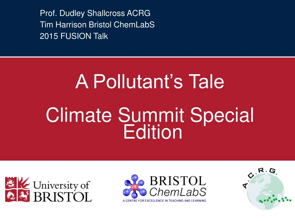 prof dudley shallcross acrg tim harrison bristol chemlabs 2015 fusion talk