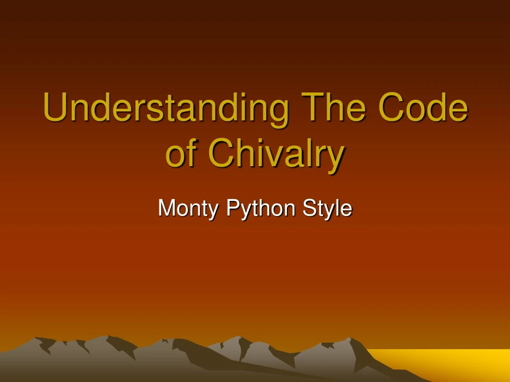 understanding the code of chivalry