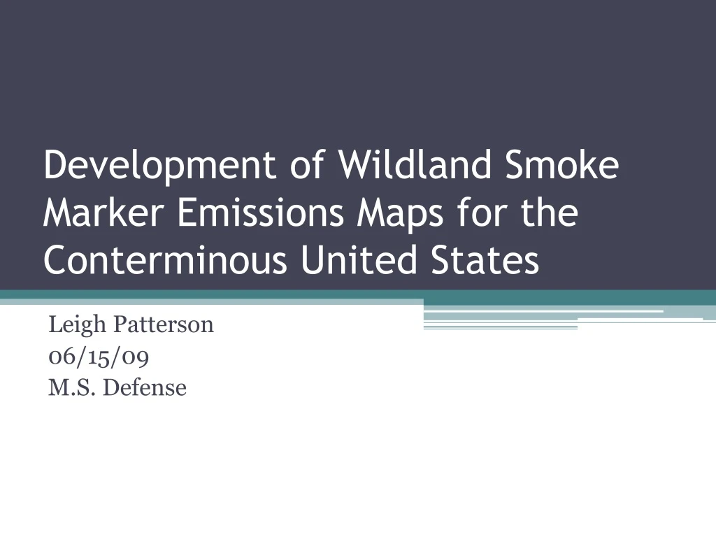 development of wildland smoke marker emissions maps for the conterminous united states