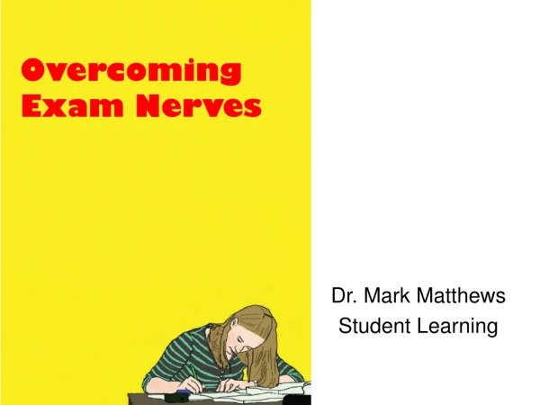 Dr. Mark Matthews Student Learning