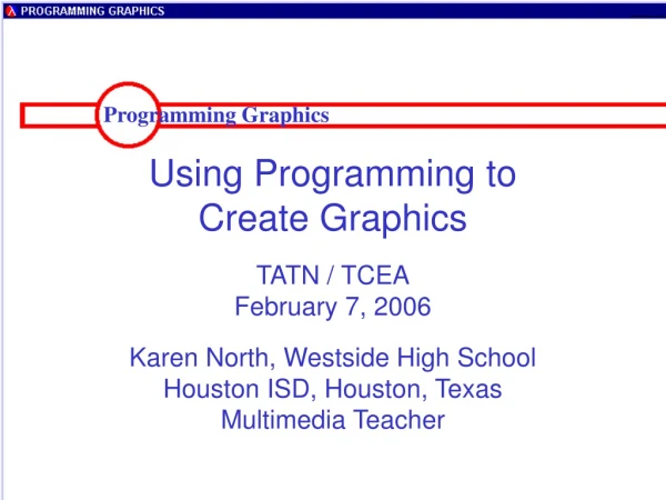 Programming Graphics