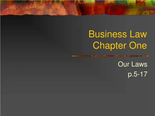 Business Law  Chapter One
