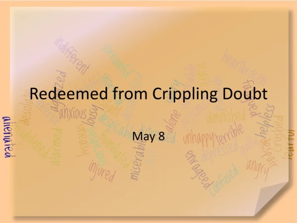 Redeemed from Crippling Doubt