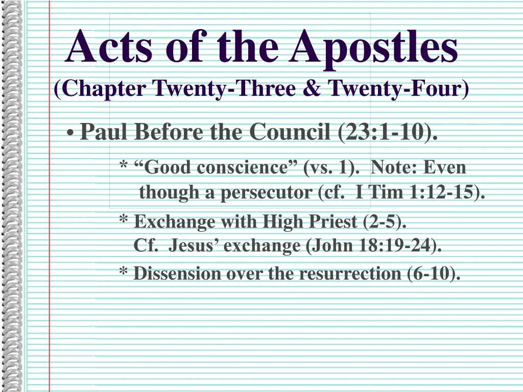 acts of the apostles chapter twenty three twenty four