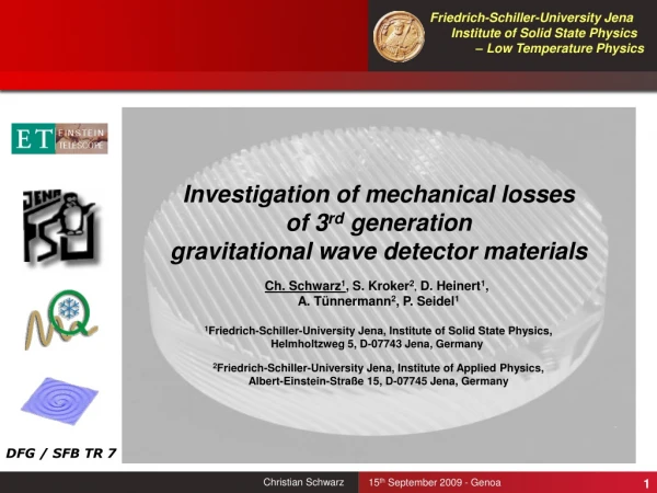 Investigation of mechanical losses of 3 rd  generation gravitational wave detector materials