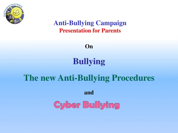 On Bullying The new Anti-Bullying Procedures and