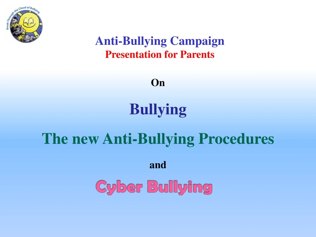 anti bullying campaign presentation for parents