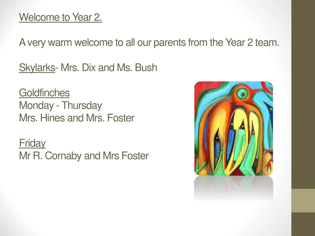 welcome to year 2 a very warm welcome