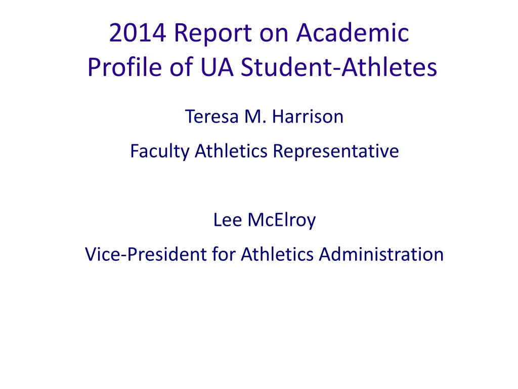 2014 report on academic profile of ua student