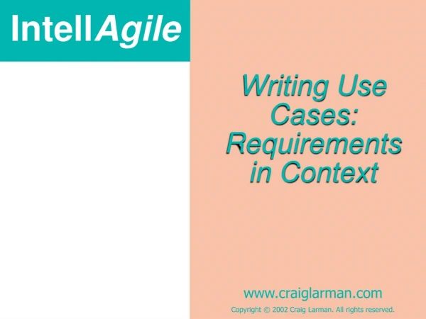 Writing Use Cases: Requirements in Context
