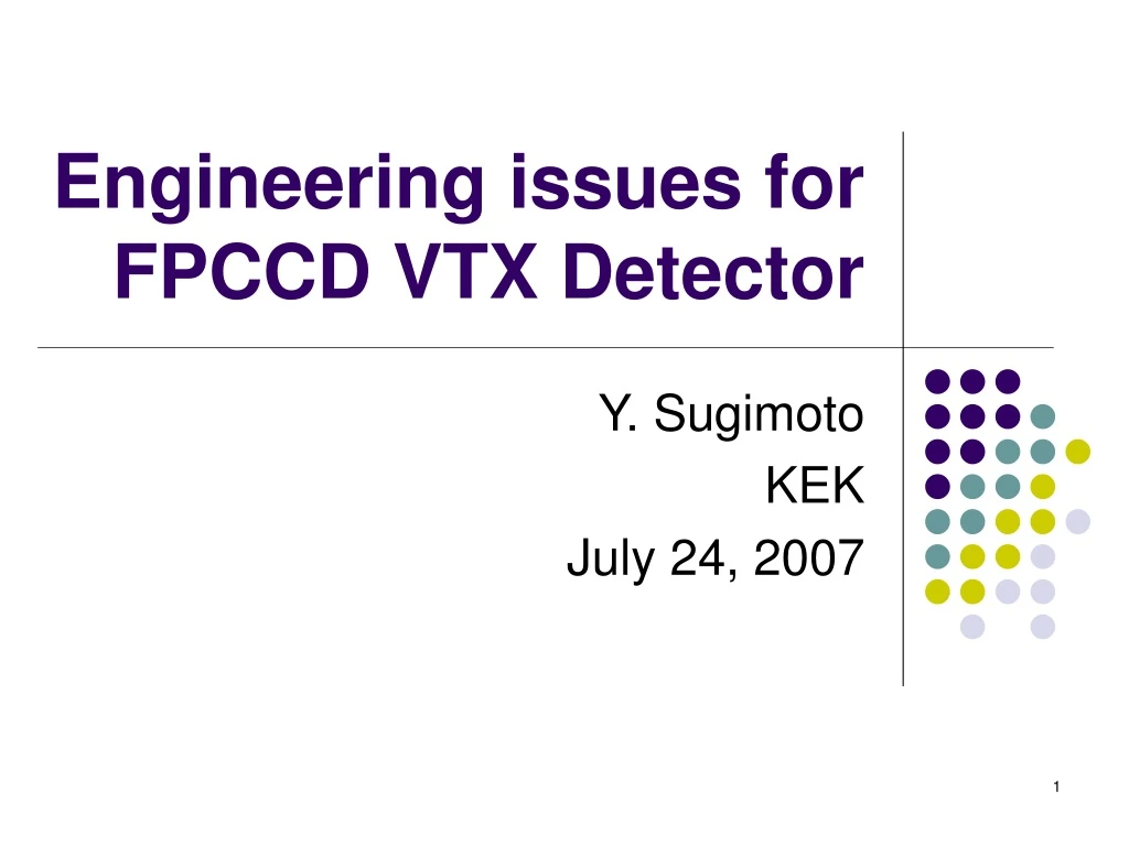 engineering issues for fpccd vtx detector