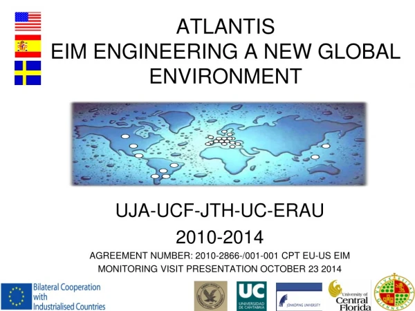 ATLANTIS EIM ENGINEERING A NEW GLOBAL ENVIRONMENT