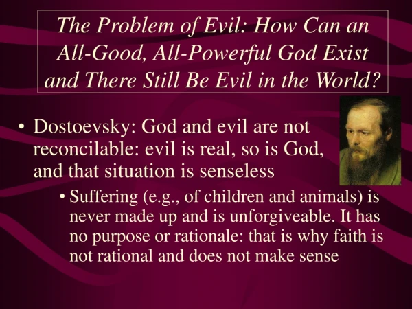 Problem of Evil (continued)