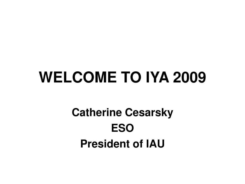 welcome to iya 2009