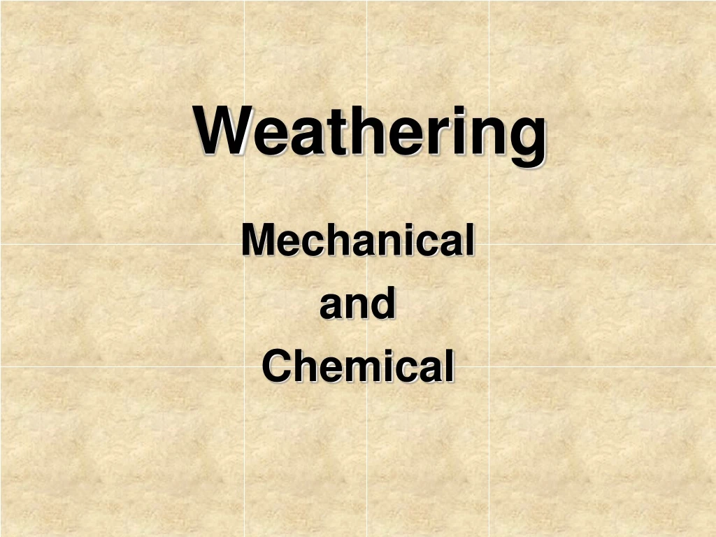 weathering