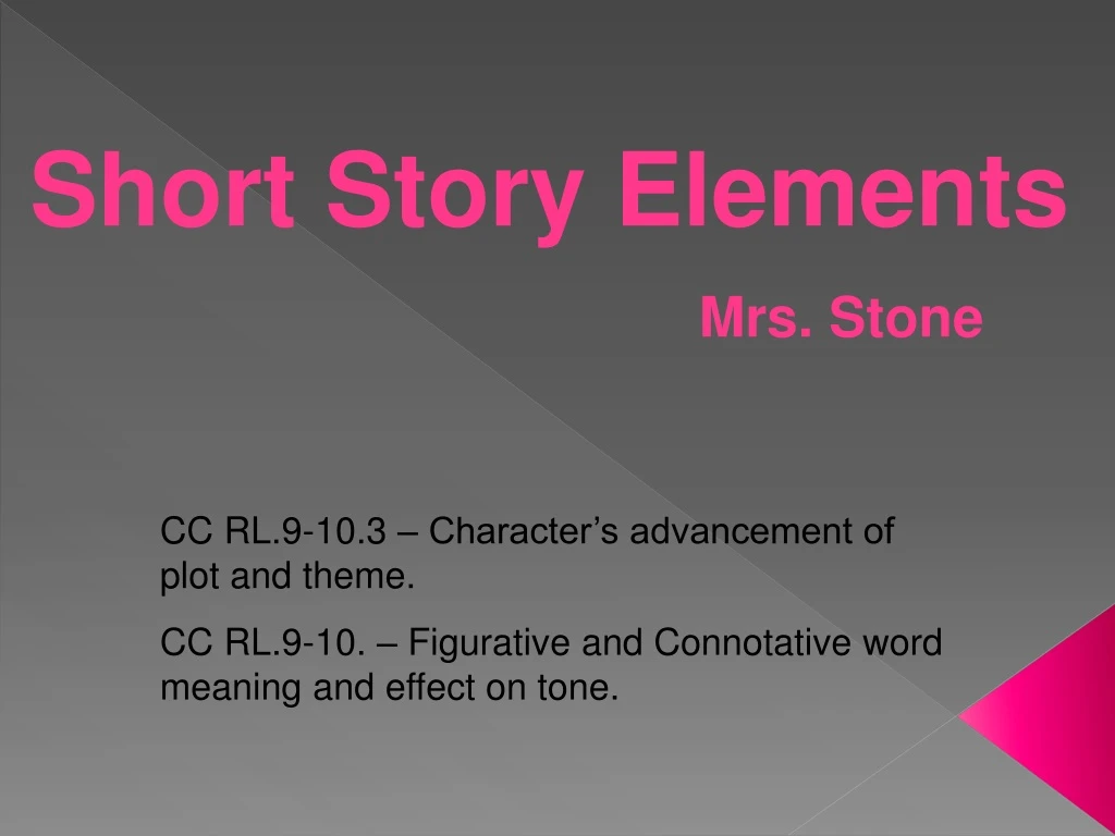 short story elements mrs stone