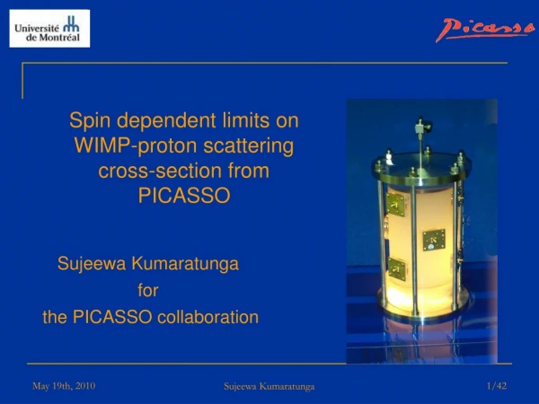 Spin dependent limits on WIMP-proton scattering cross-section from PICASSO