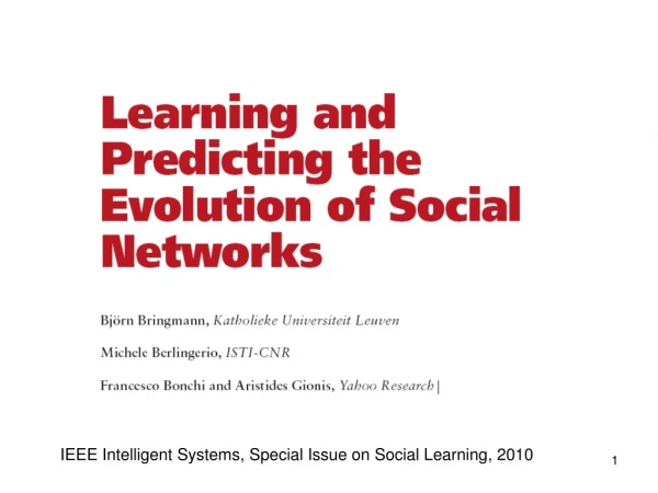IEEE Intelligent Systems, Special Issue on Social Learning, 2010