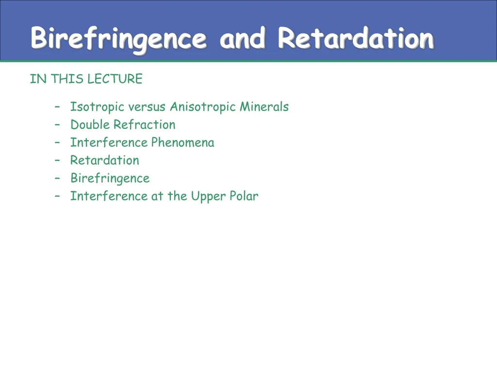 birefringence and retardation