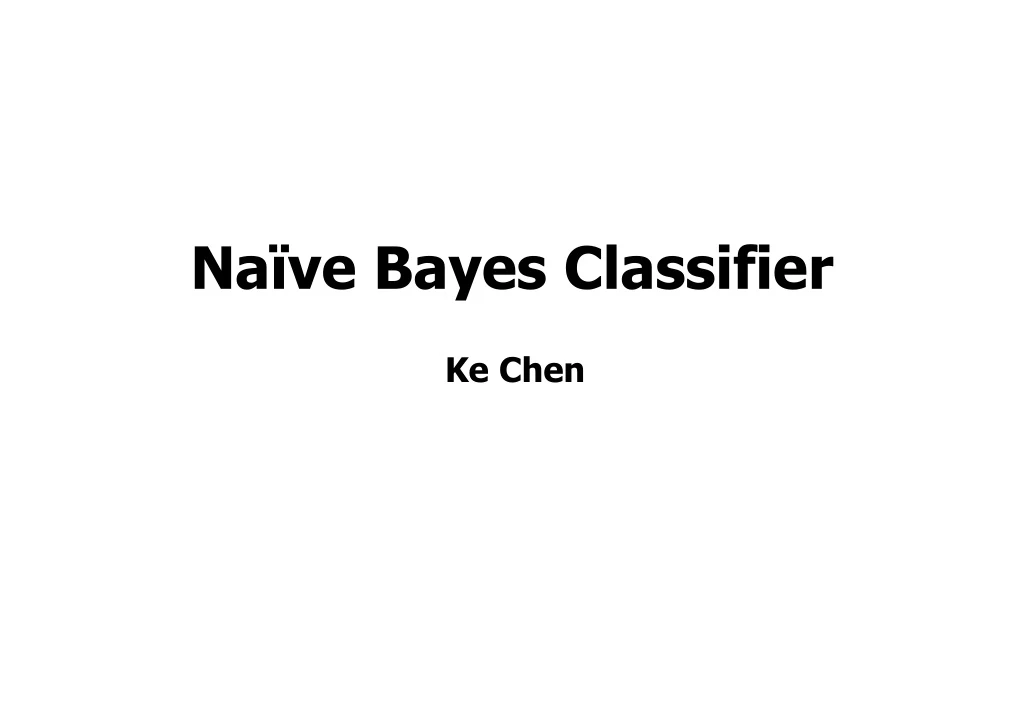 na ve bayes classifier