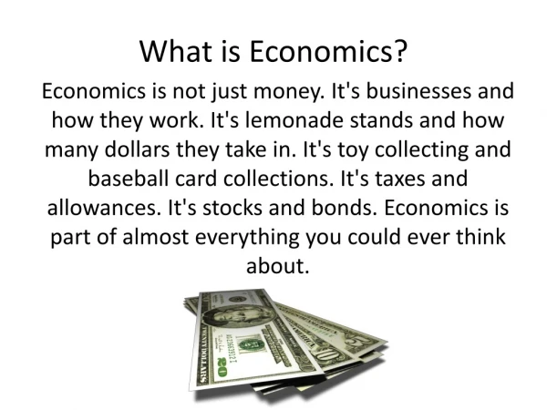 What is Economics?