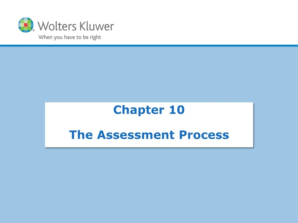 chapter 10 the assessment process