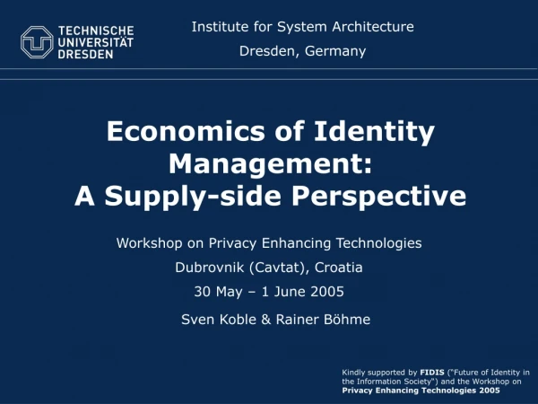 Economics of Identity Management:  A  Supply-side  Perspective