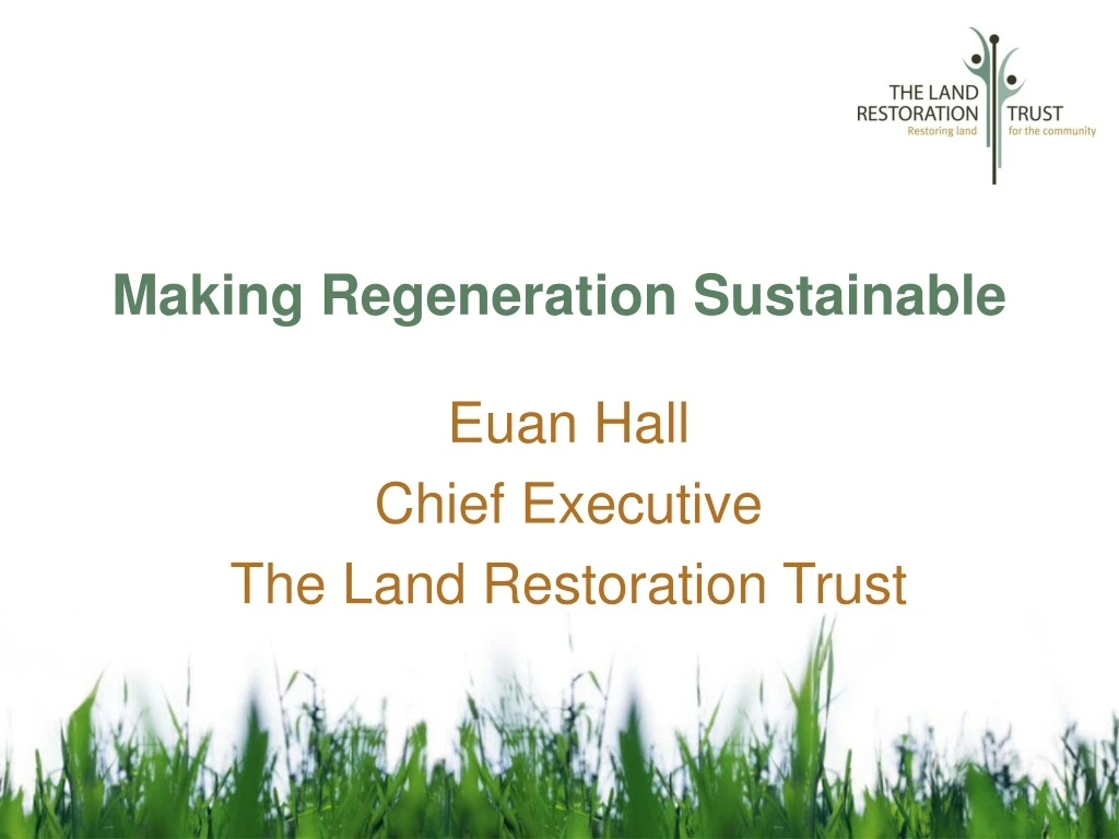 making regeneration sustainable