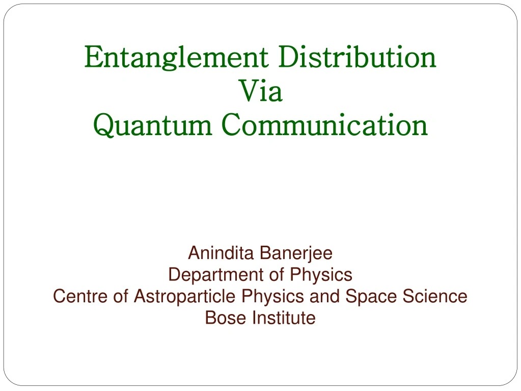 entanglement distribution via quantum