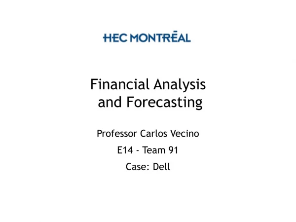 Financial Analysis  and Forecasting