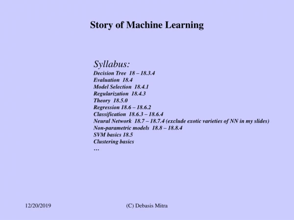 Story of Machine Learning