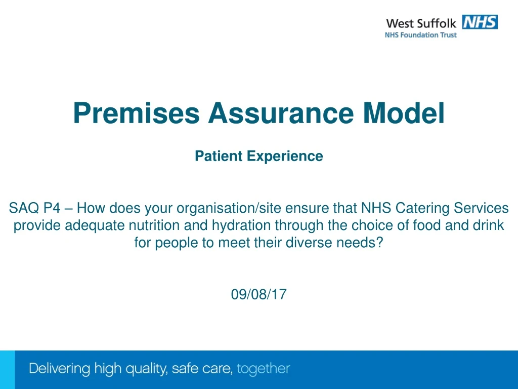 premises assurance model patient experience