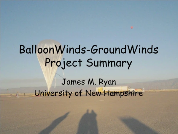 BalloonWinds-GroundWinds Project Summary
