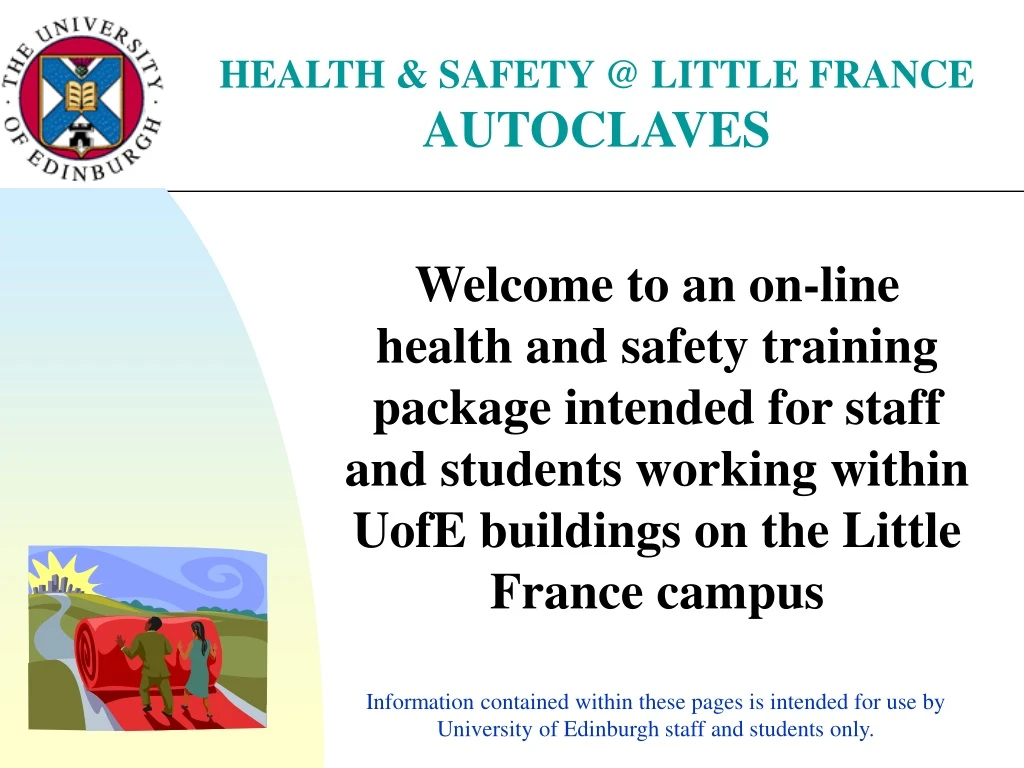health safety @ little france autoclaves
