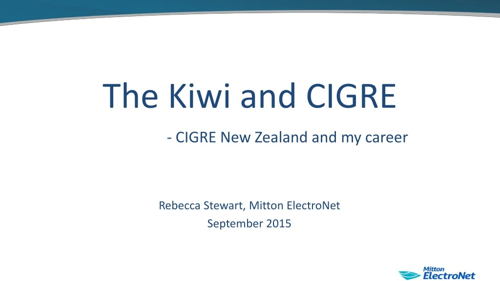 the kiwi and cigre