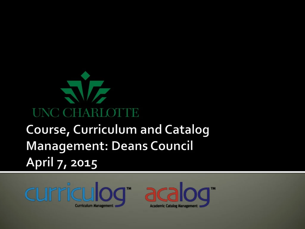 course curriculum and catalog management deans council april 7 2015