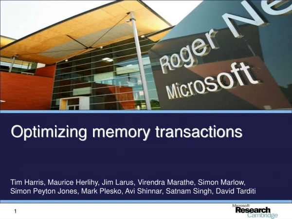 Optimizing memory transactions