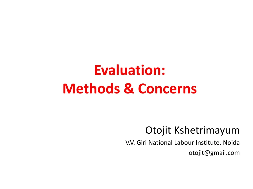 evaluation methods concerns