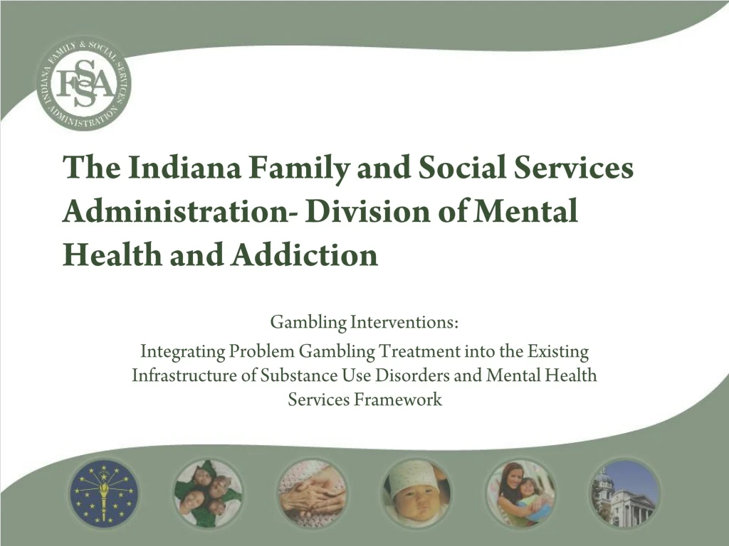 the indiana family and social services administration division of mental health and addiction