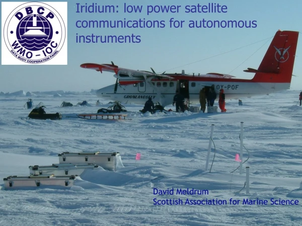 Iridium: low power satellite communications for autonomous instruments