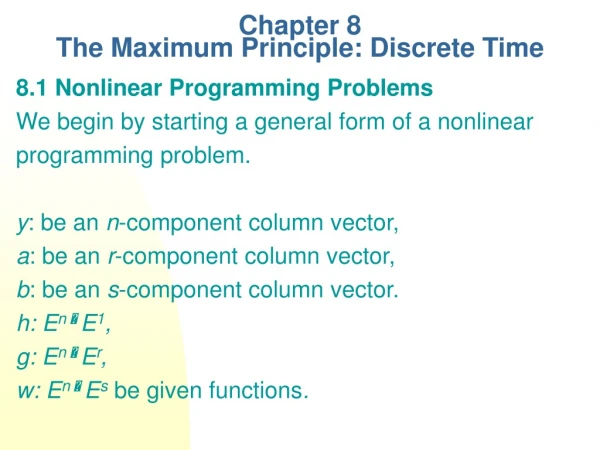 Chapter 8  The Maximum Principle: Discrete Time