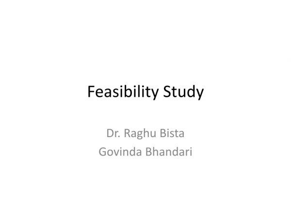 Feasibility Study