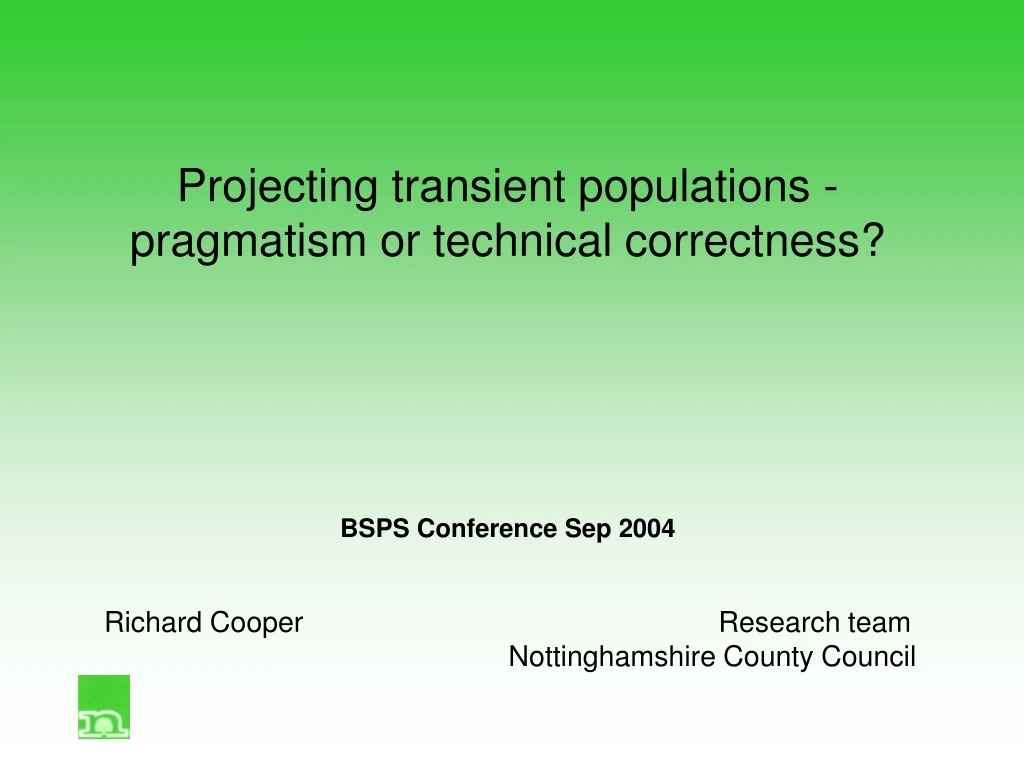 projecting transient populations pragmatism
