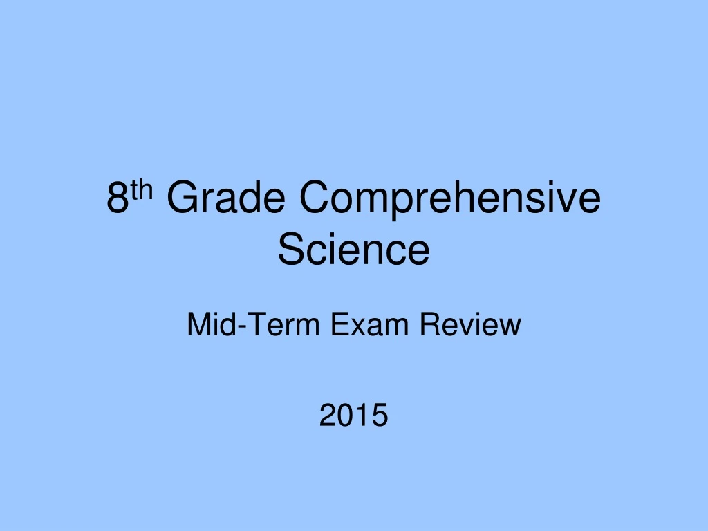 8 th grade comprehensive science