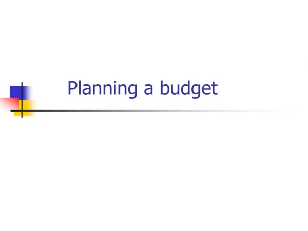 Planning a budget